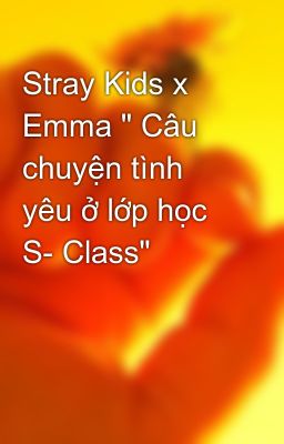 Stray Kids x Emma 