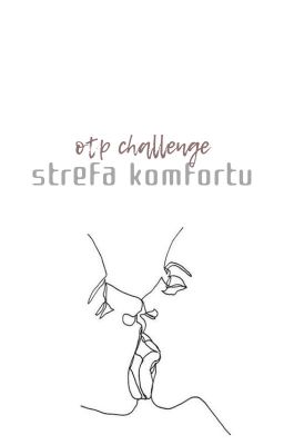 strefa komfortu - otp challenge