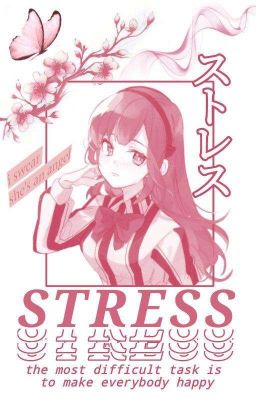 Stress [completed] [Has Both Old And New Version]