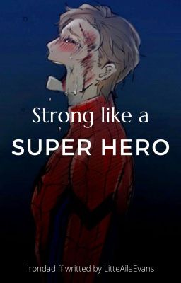 Strong like super hero 