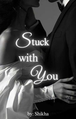 Stuck With You