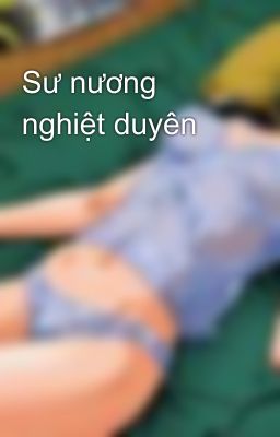 Sư nương nghiệt duyên