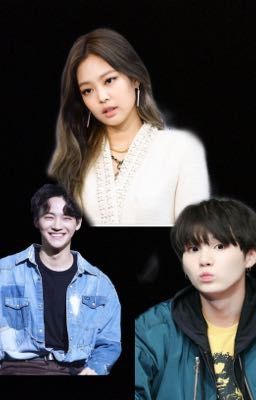 (Suga-Jennie-JB)Beacause I Love You