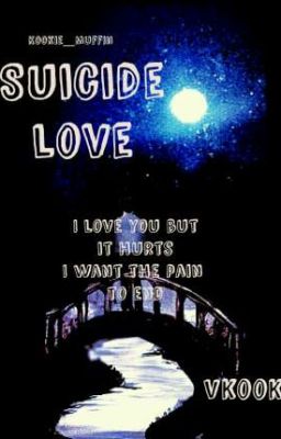 Suicide Love ~Taekook OS