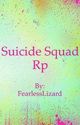 Suicide Squad Rp