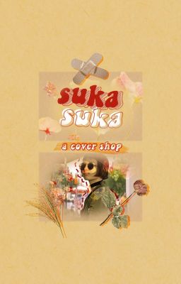 suka-suka; a cover shop