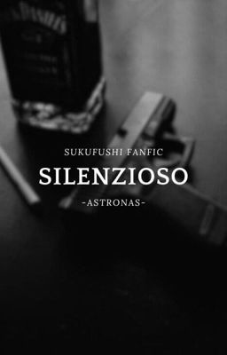 [SUKUFUSHI] [JJK FANFIC] silenzioso