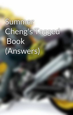 Summer Cheng's Tagged  Book (Answers)