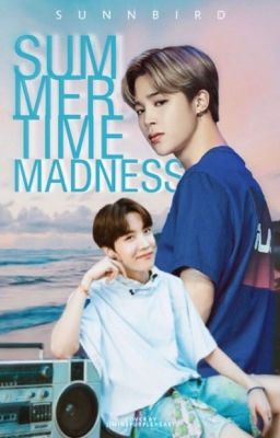 Summertime Madness | JiHope