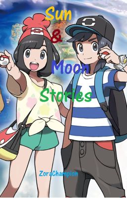 Sun and Moon Stories (Pokemon)