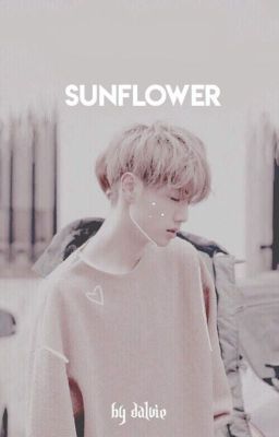 Sunflower {Mark Tuan}