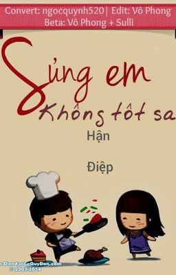 Sủng em không tốt sao - Hận Điệp