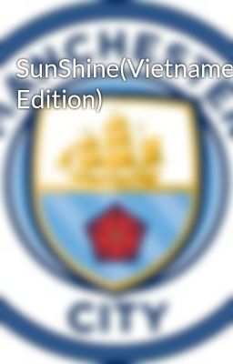 SunShine(Vietnamese Edition)