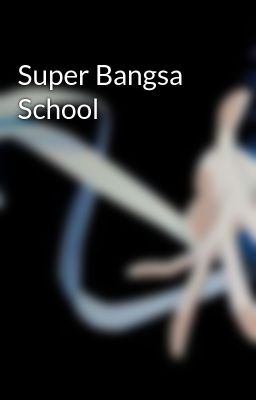 Super Bangsa School