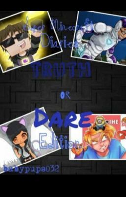 Super Minecraft Diaries Truth Or Dare