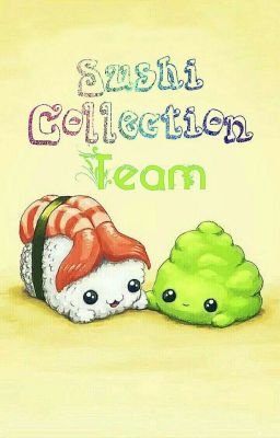 [ Sushi Team ] Collect Shop!!!