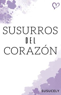 Susurros del corazón.