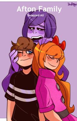 Swapped Afton Family Stories