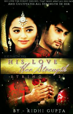 Swasan: His Love Her Strength (String 2)