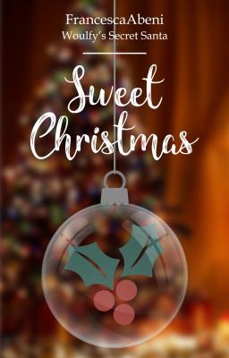 Sweet Christmas |Lukanette|