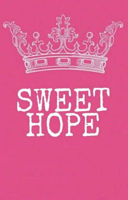 Sweet Hope