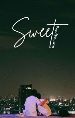 SWEET | PONDPHUWIN