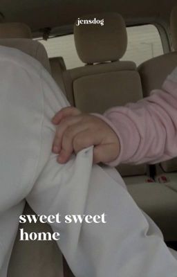 Sweet sweet home | Jenlisa