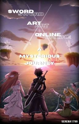 Sword Art Online : A Mysterious Journey