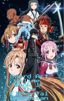 Sword Art Online Book 1: The Elemental Swordsman