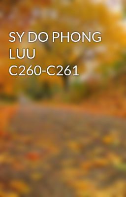 SY DO PHONG LUU C260-C261
