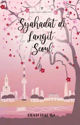 Syahadat di Langit Seoul