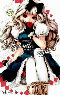 Symphonya: Cinderella and a Poisoned Apple [END]