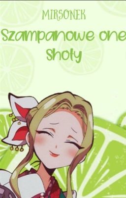 [🍡] Szampanowe One Shoty