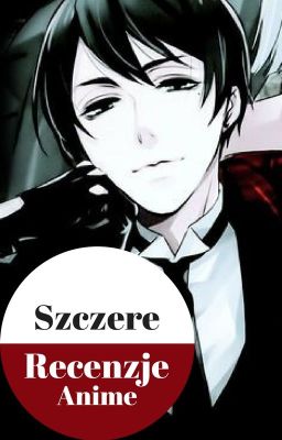 Szczere Recenzje Anime