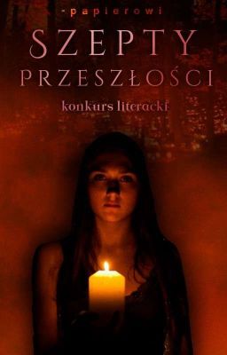 Szepty przeszłości | zakończone 