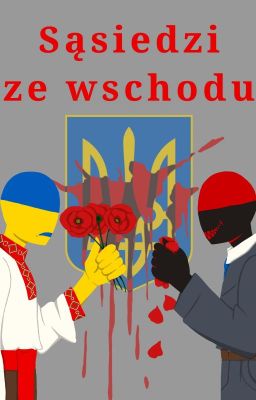 Sąsiedzi ze wschodu / countryhumans / ukrpol