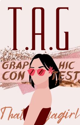 T.A.G Graphic Contest  | ON HOLD