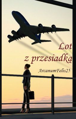 [T] [M] Lot z przesiadką