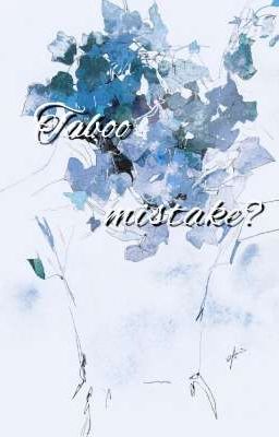 Taboo mistake? 