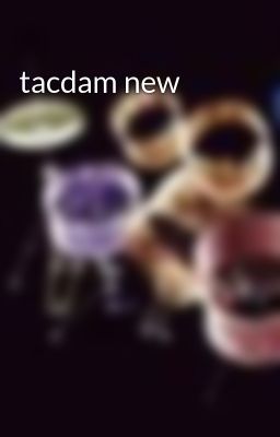 tacdam new