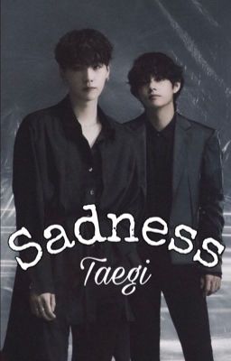 |Taegi| Sadness