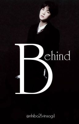 [TAEGI/VGA][H][SHORTFIC] BEHIND