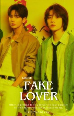 [Taegyu] Fake Lover