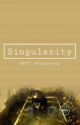 || Taehyung || Singularity 