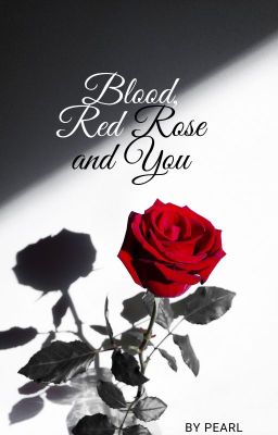 《TaeJin》| Blood, Red Rose And You