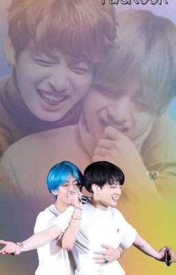 TaeKook / Ngọt Ngào?