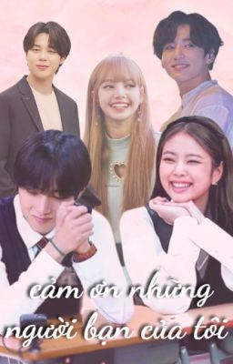 (TaeNie) (BTS X BLACK PINK)Cảm ơn những người bạn của tôi