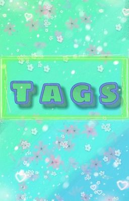 Tags