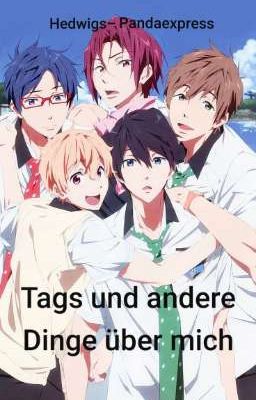 Tags und andere Dinge über mich