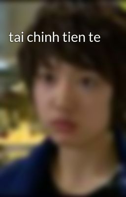 tai chinh tien te